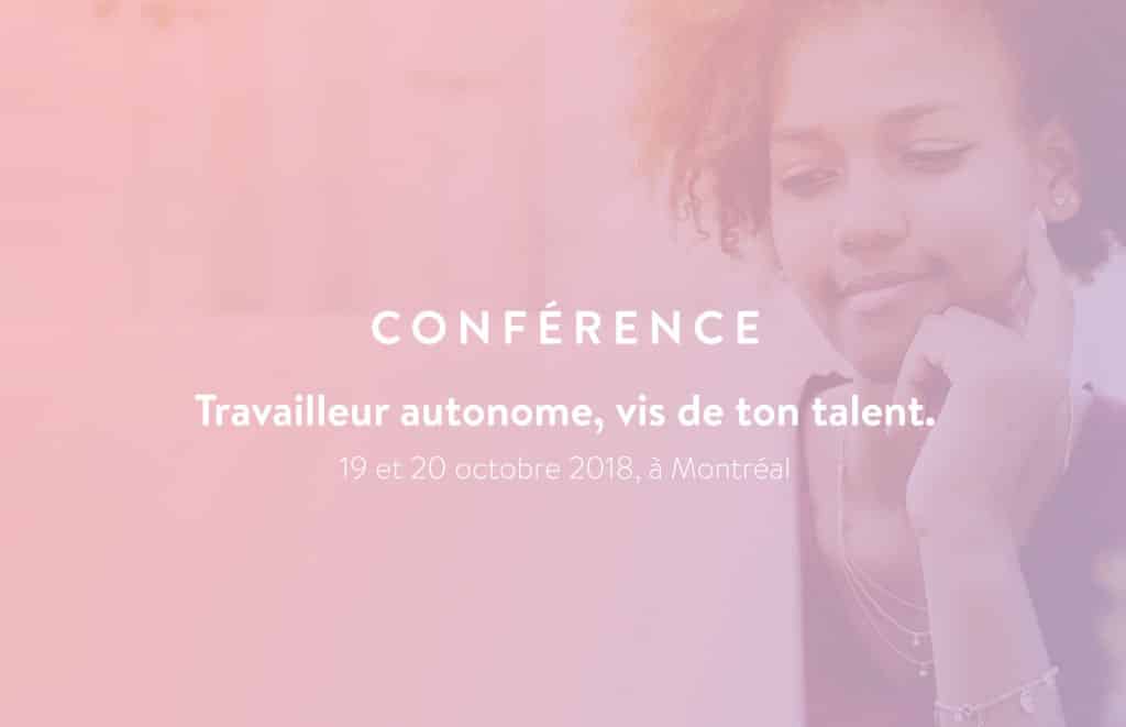 Conférence « Travailleur autonome : vis de ton talent ! »